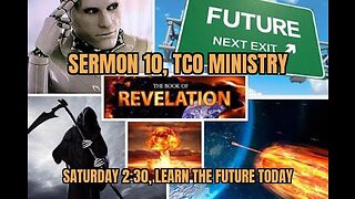 💖SERMON 10 THE FUTURE OF PROPHECY💖UNDERSTANDING"REVELATION"