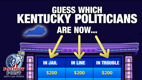 Kentucky Politicians: In Jail, In Line, or In Trouble