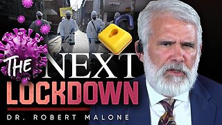 Lockdown 2.0 Is Coming Soon: Are We Already Conditioned for Another One? - Robert Malone