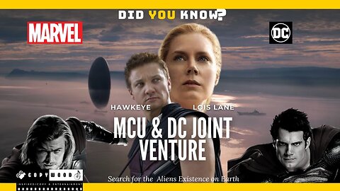 DC & MCU joint venture Search for the Aliens Existence on Earth