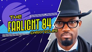 The Farlight 84 Chronicles