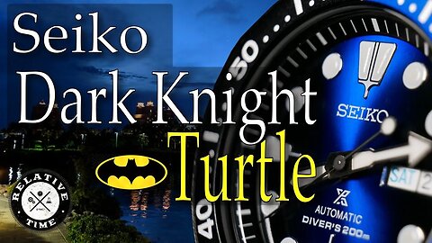 The Turtle Gotham Deserves : Seiko Dark Knight Turtle Review ( SRPC25J1 SRPF15K1)