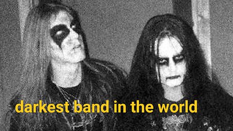 The Darkest Band in History (Mayhem)