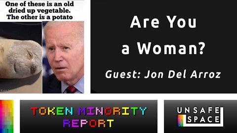 [Token Minority Report] Are You a Woman? | With Jon Del Arroz