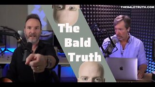 The Bald Truth - Friday April 9th, 2021 - Hair Loss Livestream