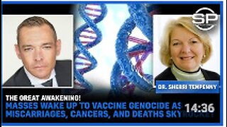 The GREAT AWAKENING Masses Wake Up To Vaccine Genocide As Miscarriages Cancers and Deaths Skyrocket