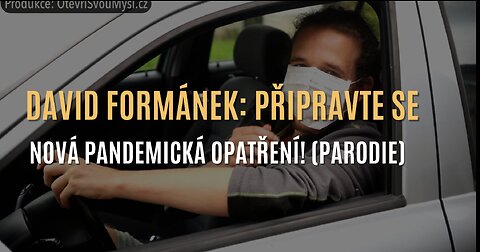 David Formánek: Připravte se - nová pandemická opatření! (PARODIE)