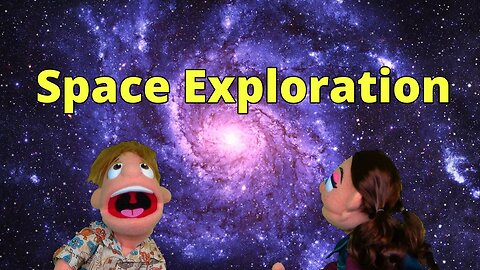Imagination Trip 9 (Space Exploration) - Gus and Gia Puppet Show