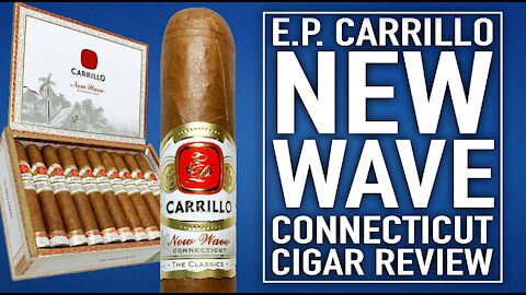 E.P. Carrillo New Wave Connecticut Cigar Review