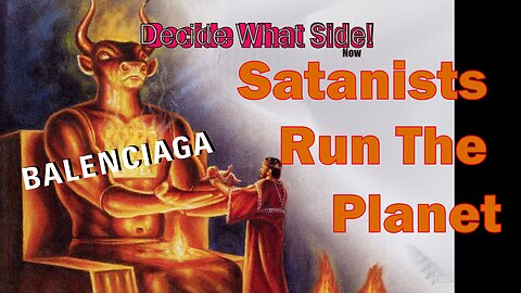 Satanists Run The Planet & They Want To KILL Everyone