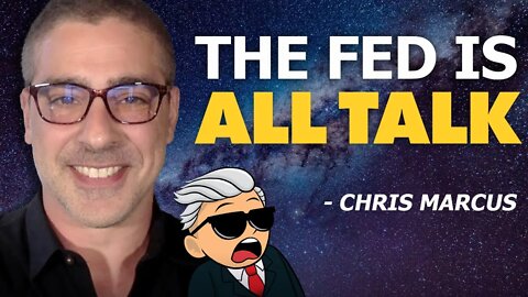 The Fed Is All Talk, and JPMorgan Trial EXPLAINED - Chris Marcus