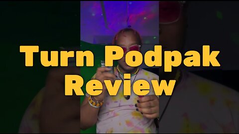 Turn Podpak Review - Very Cool