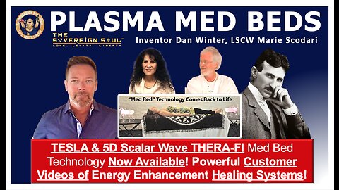 PLASMA MED BEDS – Beat Cabal Sorcery & Enjoy TESLA 5D Scalar Wave Energy Enhancement HEALING Systems