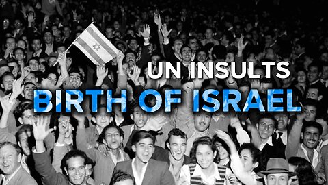 UN Insults Israels Beginnings, Pundit Sounds Alarm for US Jews 12/02/2022