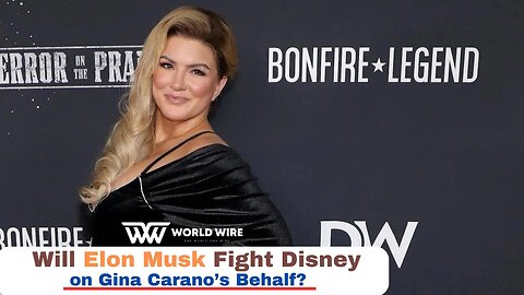 Will Elon Musk Fight Disney on Gina Carano’s Behalf?-World-Wire