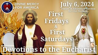 Greg & Sharon Amaya - Eucharistic Miracles Series - First Friday and First Saturday Devotions