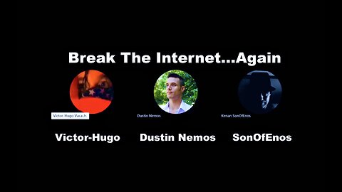 Dustin Nemos SonOfEnos Victor Hugo Break The Internet Again The Jewish Problem Destroying Humanity