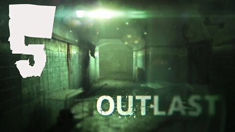 Outlast - Part 5 - Am I Trapped?