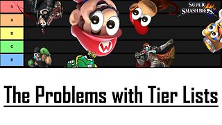 The Problems with Tier Lists in Smash (Community Collab)