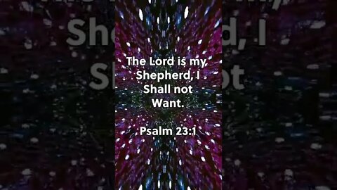 THE LORD IS OUR SHEPHERD! | CHRISTIAN BIBLE VERSES | Psalm 23:1