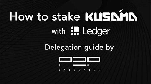 How To Stake Kusama Using Ledger | P2P Validator