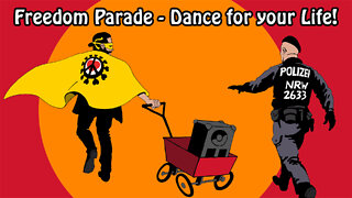 Freedom Parade - Dance for your Life! (English) (Director's cut)