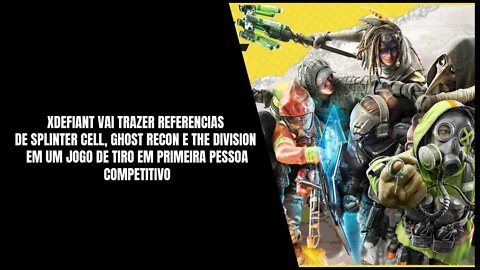 XDefiant é Anunciado pela Ubisoft e será Gratuito