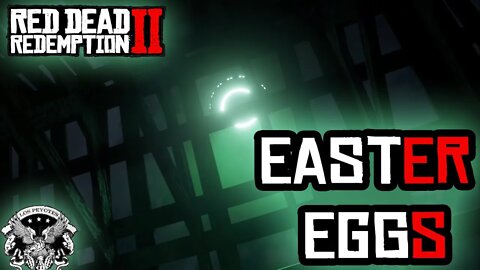 Y: RED DEAD REDEMPTION 2 EASTER EGGS