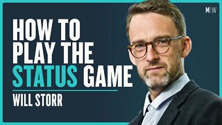 How To Play The Status Game - Will Storr | Modern Wisdom Podcast 374