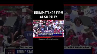 Trump Stands Firm at SC Rally