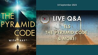 THE PYRAMID CODE | LIVE Q&A: TLS, The Pyramid Code & MORE! (14 September 2023)