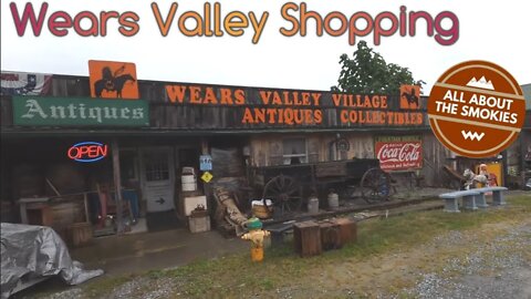 Antique Shops & General Stores in Wears Valley - Sevierville