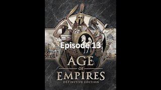 Let's Play Age of Empires Episode 13: Down the Government!