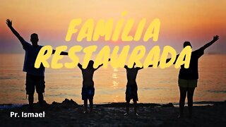 Família Restaurada