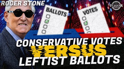 FULL INTERVIEW: Can Conservative Votes Ever Beat Leftist Ballots? with Roger Stone | Flyover Conservatives