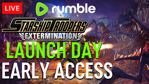 Starship Troopers: Extermination - Launch Day
