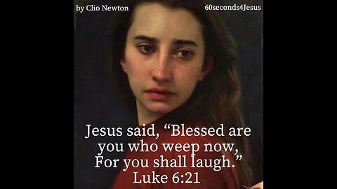 Blessed are those who weep