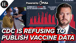 FEB 22 2022 - CDC IS REFUSING TO PUBLISH VACCINE DATA