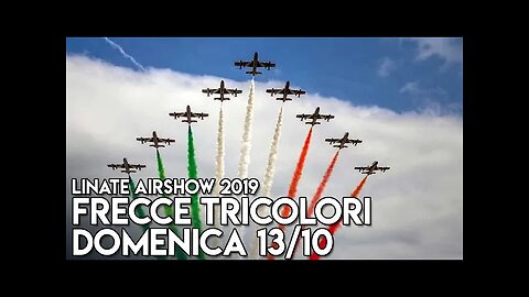 Linate Airshow 2019 - Frecce Tricolori Domenica 13/10