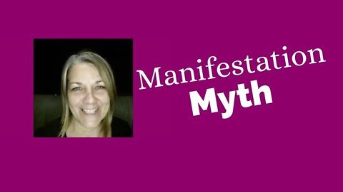 Top Secret You Don't Know About The Manifestation Myth