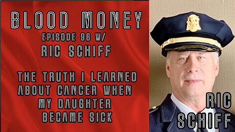 The Truth I learned about Cancer when my Daughter Became Sick with Ric Schiff