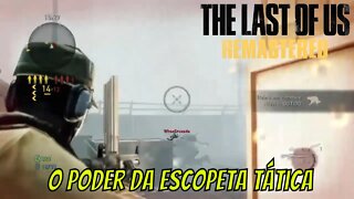 The Last Of Us Multiplayer - Gameplay de escopeta tática no mapa da represa