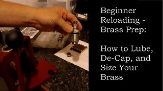 Reloading - Brass Prep