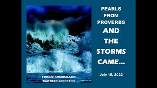 PROVERBS 10 - WHEN THE STORMS COME...
