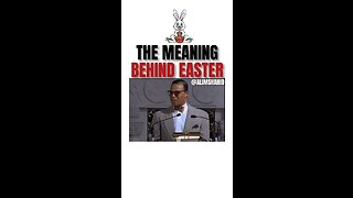 The Meaning Of Easter