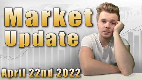 Weekly Stock Market Update 4/22/22 | 50 Basis Point Hike Next Month?