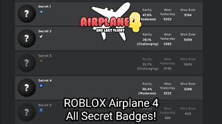 ROBLOX Airplane 4 - All Secret Badges! (Except for Lobby Secret)