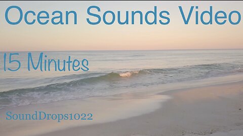 Reset And Focus With 15 Minutes Of Ocean Sounds Video