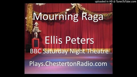 Mourning Raga - Ellis Peters - BBC Saturday Night Theatre