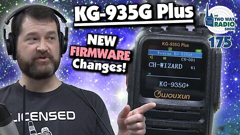 PART 2 | What's new with the KG-935G PLUS features? | TWRS 175
